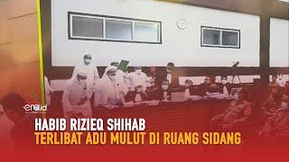 Momen Habib Rizieq Shihab Marah Dan Bentak Jaksa di Sidang Lanjutan Kasus Kerumunan Petamburan