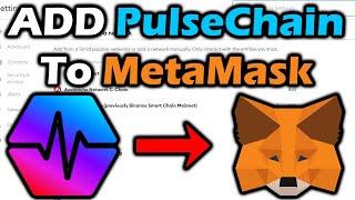 How to add PulseChain to MetaMask