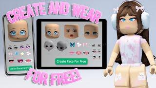 HOW TO MAKE YOUR OWN FACE AND WEAR IT FOR FREE ON ROBLOX 2024 Mobile & PC