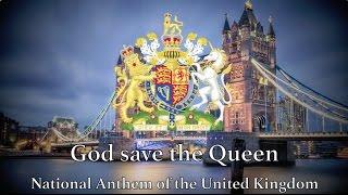 National Anthem United Kingdom - God Save the Queen Remastered