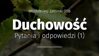 Duchowość. Pytania i odpowiedzi 1