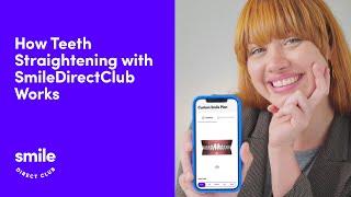 How Teeth Straightening with SmileDirectClub Works