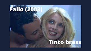 Fallo  2003 Tinto Brass Full Movie Explained in Nepali