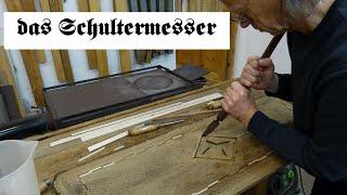 Historisches Werkzeug Das Schultermesser old hand tools