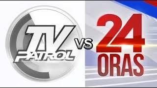 TV PATROL Theme Song 2022 - Present Vs 24 ORAS Theme Song 2023 - Present  HD