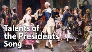 Hidden Talents of 24 Presidents Song