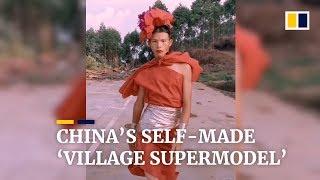 Chinas self-made village supermodel