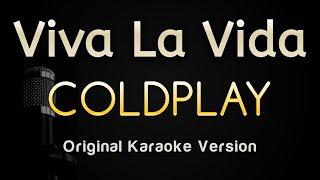 Viva La Vida - Coldplay Karaoke Songs With Lyrics - Original Key