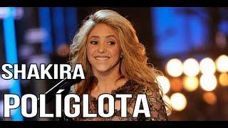 Shakira POLÍGLOTA hablando en 6 idiomas  Shakira Speaking 6 languages