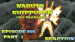 Naruto Shippuden  Episode 365 Part 1  Tagalog dub  Reaction