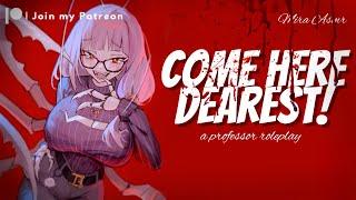 Yandere Professor Makes You Hers  Yandere ASMR Roleplay