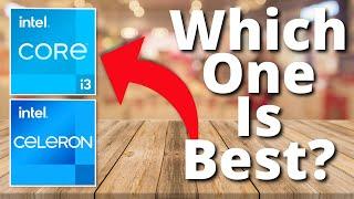 Intel Celeron Vs Core i3 - Does the extra money get you extra performance?