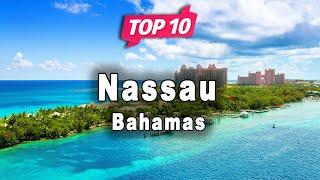 Top 10 Places to Visit in Nassau  Bahamas - English
