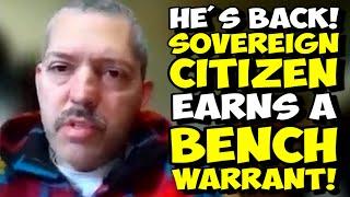 Sovereign Citizen Gets A Much Deserved BENCH WARRANT Play Stupid Games Win Stupid Prizes