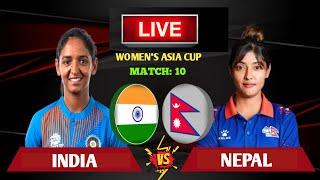 Nepal Women vs India Women  Acc Womens Asia Cup 2024 Live Scores & Commentary  NEP vs IND LIVE