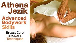 Athena Jezik - Breast Care - Breast Drainage