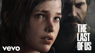 Gustavo Santaolalla - The Last of Us Main Theme  The Last of Us Video Game Soundtrack