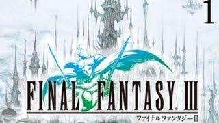 Прохождение Final Fantasy III часть 1 RUS