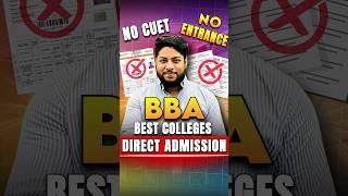 Without Entrance & CUET Get Direct Admission in BBATop 5 Colleges #shorts