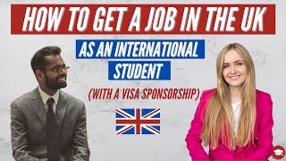 How to get a graduate job in the UK with a visa sponsorship - Q&A with an international student