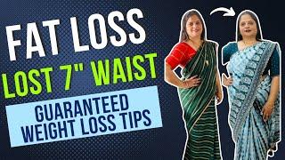 7 Inches Fat Loss in Days  Guaranteed Weight Loss Tips