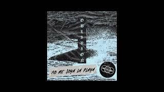 Oblivions Mighty Trash - No Me Soya La Playa Audio Oficial