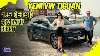 Yeni Volkswagen Tiguan Test Sürüşü  1.5 eTSI 