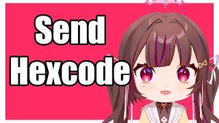 Hime asks for hex codes