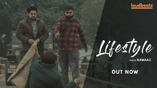 Lifestyle - Nawaaz  Simxr  Loud Beats  Latest Punjabi Songs 2022