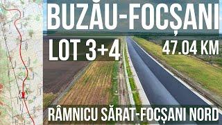 AUTOSTRADA A7 Buzău - Focșani  Loturi 3 si 4 - 47.04 km  10.08.2024  Raducu P Drum