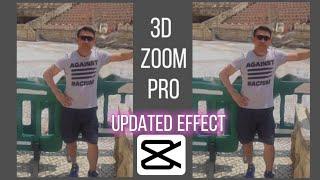 3D ZOOM PRO EFFECT BY CAPCUT TUTORIALUPDATED EFFECT 2021HOWTO & STYLE