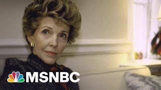 What Made Nancy Reagan An Essential Partner To Her Husband  Morning Joe  MSNBC