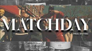 Jahma x Jorry x Skilliecam - Matchday Prod.by TYMO