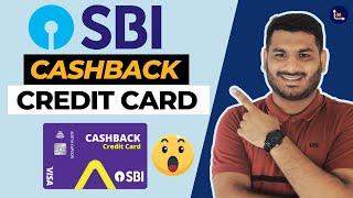 SBI Cashback Credit Card - Full Review