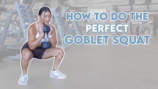 How to Goblet Squat - The Complete Guide for Beginners