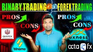 Binary Trading vs Forex Trading Beginners Guide to Maximum Profits