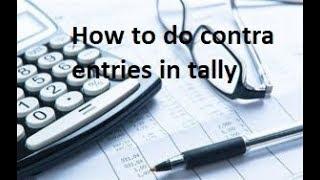 How to do entries of contra voucher in tally.erp9 in english