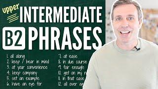 Upper-Intermediate B2 Phrases to Supercharge Your Vocabulary 