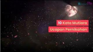 10 Kata Mutiara Ucapan Pernikahan