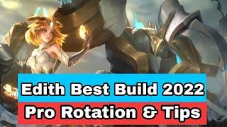 Edith Best Build & Guide 2022  Edith Tank Build Gameplay  Full Rotation Guide & Pro Tips & Tricks