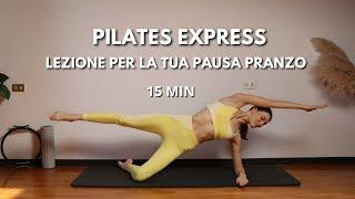 15 MIN DI PILATES IN PAUSA PRANZO  Pilates Express dinamico