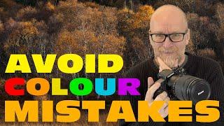 HOW to process your colour images RIGHT. Avoid these silly MISTAKES