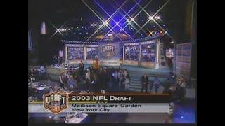 2003 NFL Draft Complete Day 1 Coverage.