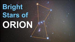 Bright Stars of Orion - Betelgeuse Rigel Bellatrix Belt Stars
