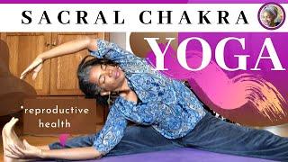 SACRAL CHAKRA YOGA Beginners Yoga Practice  Hip Openers  Reproductive System