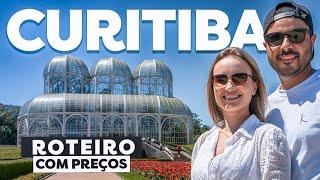 CURITIBA PARANÁ Roteiro Completo com Preços