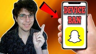 How To Fix Snapchat Device Ban 2024