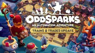 Oddsparks An Automation Adventure  Trains & Trades Update Trailer