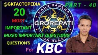 KBC VIDEO PART 40 BY UMESH SAHU KBC WINNER GKFACTOPEDIA .  KBC 16. KBC 2024.