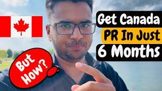 How to Get Canada  PR in just 6 Months  Best PR pathway in 2024 for international students